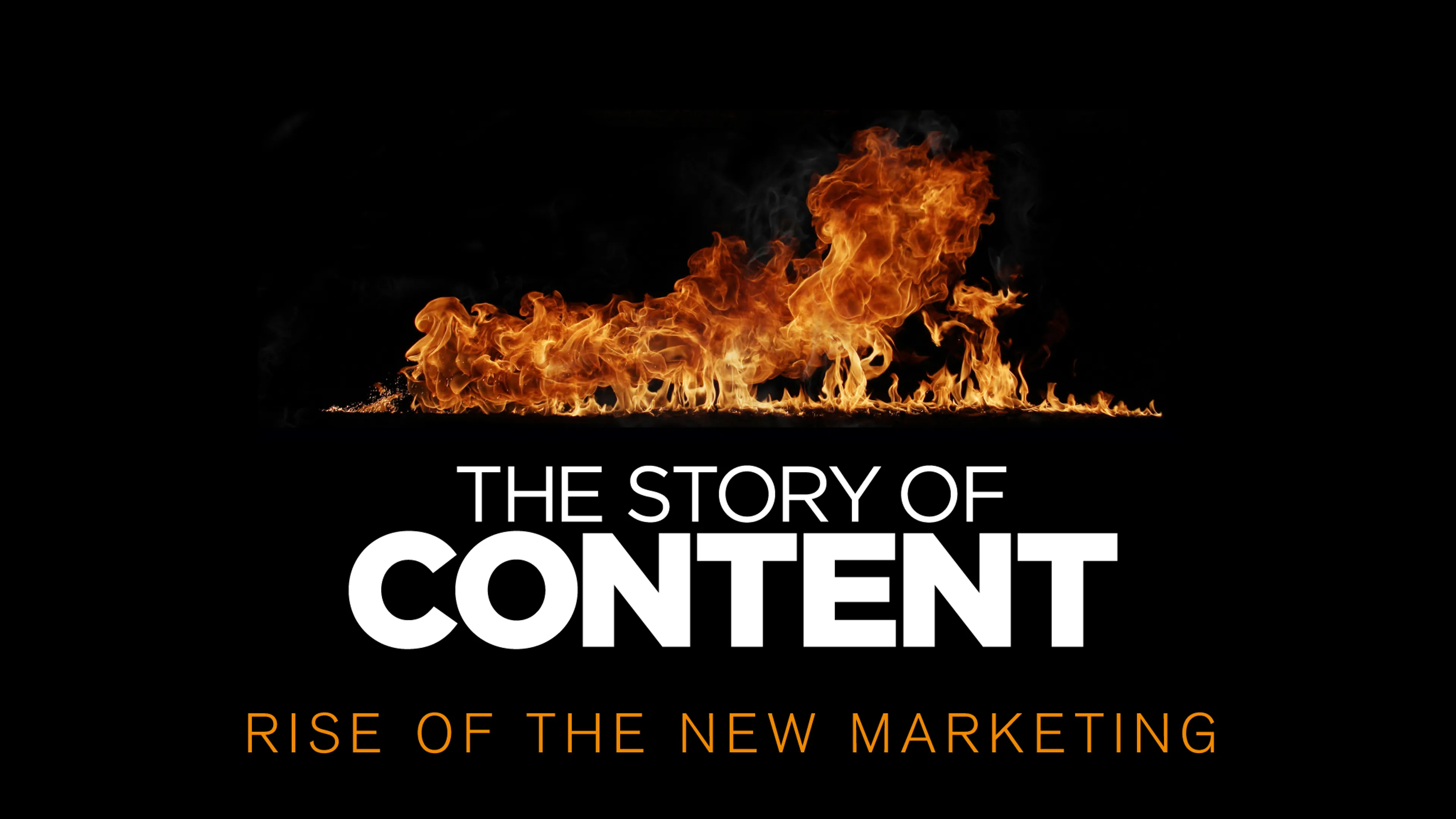 The Story of Content: Rise of the New Marketing poster